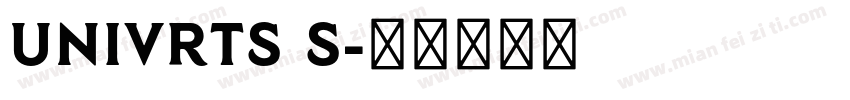 univrts S字体转换
